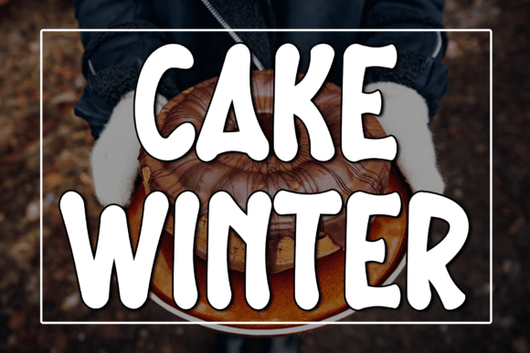 Cake Winter Typeface: The Playful Font for Bold Brand Identity