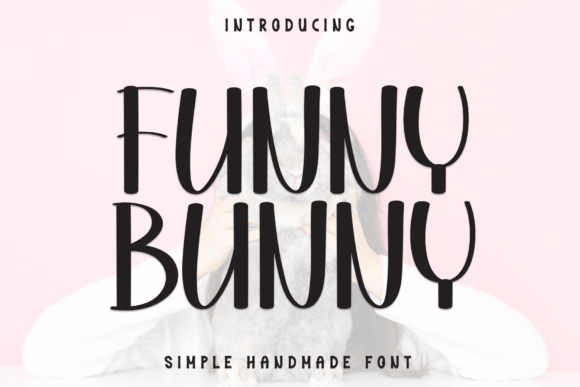 Funny Bunny: The Irresistible Display Font for Editorial Design