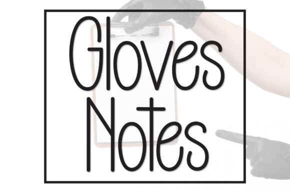 Gloves Notes: The Sleek Display Typeface for Modern Campaigns