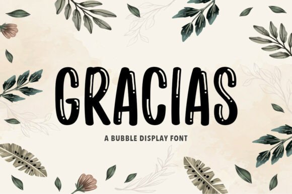 Gracias Display: The Friendly Typeface for High-Impact Campaigns