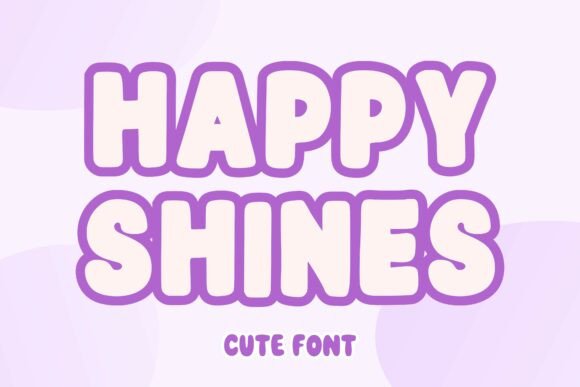 Happy Shines: A Playful Display Typeface for Modern Editorial Design