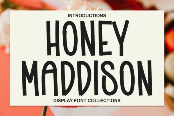 Honey Maddison: The Playful Bold Modern Display Font for Your Craft Shop