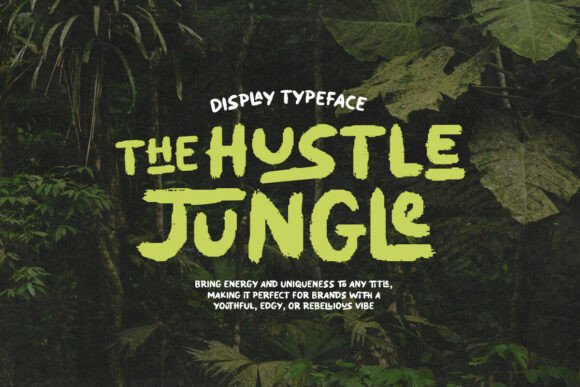Hustle Jungle: The Ultimate Display Font for Bold Branding