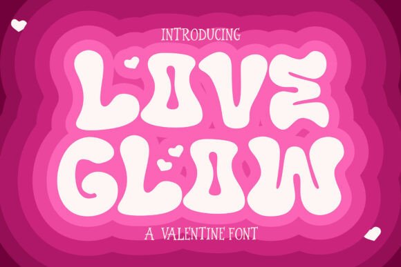 Love Glow Typeface: A Retro Display Font for Warm Editorial Design