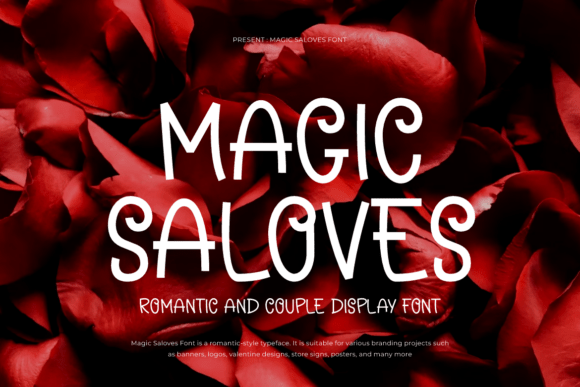 Magic Saloves: The Whimsical Romantic Display Font for Makers