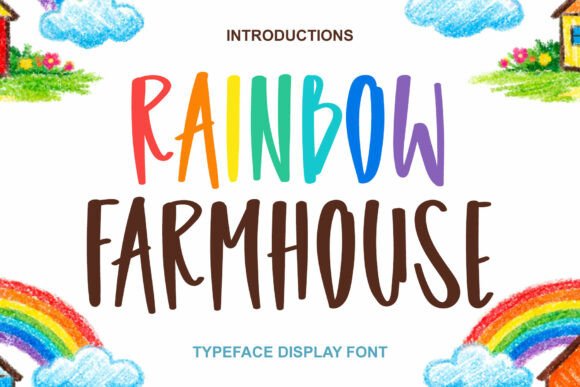 Rainbow Farmhouse: The Cozy Display Font for Small Business Branding