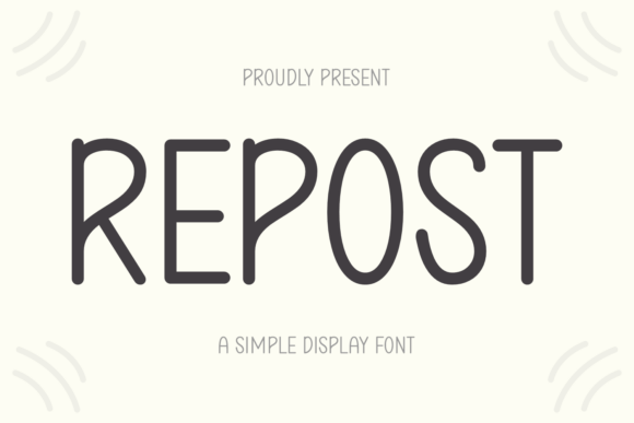 Repost Typeface: A Modern Display Font for Editorial Design