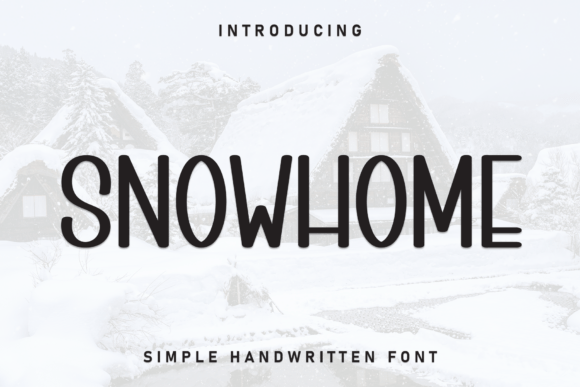 Snowhome: A Modern Display Font for Professional Branding
