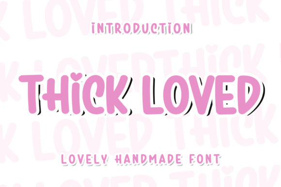 Thick Loved: The Bold Typeface for Modern Editorial Design