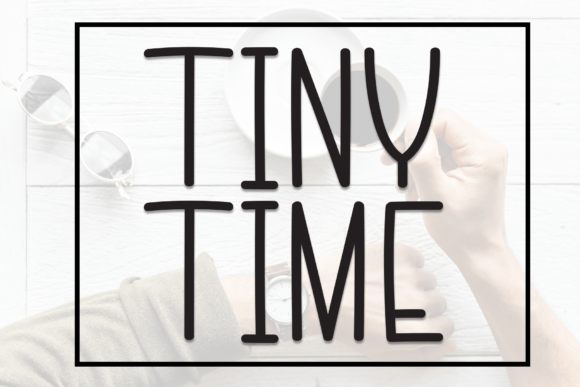 Tiny Time: The Minimalist Handwritten Display Font for Crafters